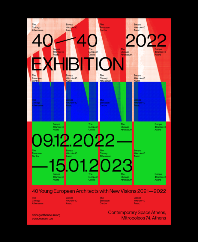 Archisearch - EUROPE 40UNDER40®AWARDS Αρχιτεκτονική έκθεση: “40 Young European Architects with New Visions”