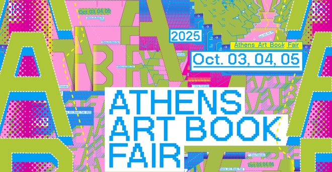Archisearch - Athens Art Book Fair 2025 // Διεθνές φεστιβάλ καλλιτεχνικών εκδόσεων | 3-5 Οκτωβρίου στη Στοά Τρίστρατο