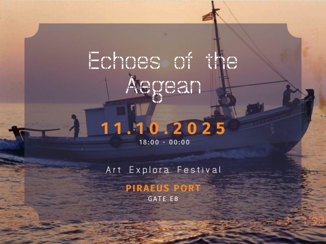 Archisearch - “Echoes of the Aegean”  by Archipelago Network | at the Art Explora Festival