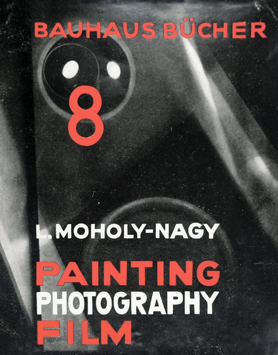 bauhaus, bauhaus journal, 2019, László Moholy-Nagy, Bauhausbücher 8, PAINTING, PHOTOGRAPHY, FILM,  Lars Müller