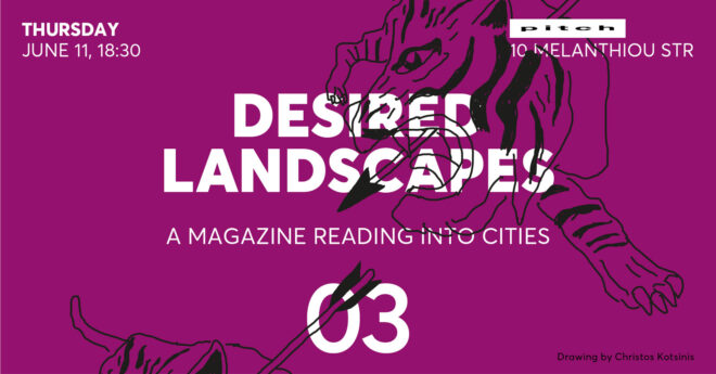 Archisearch - Desired Landscapes issue 3 launch event