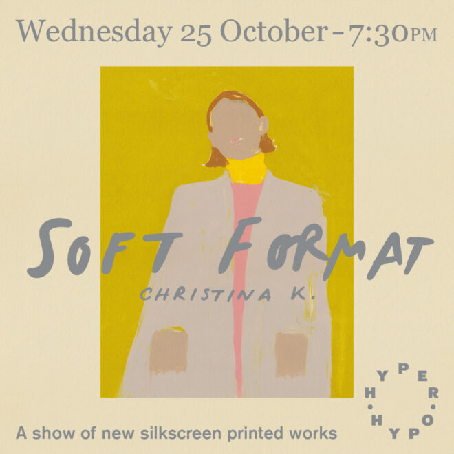 Archisearch - Soft Format - H νέα δουλειά μεταξοτυπιών της εικονογράφου Christina K. στο project space του Ηyper Hypo // Tετάρτη 25 Οκτωβρίου 2023