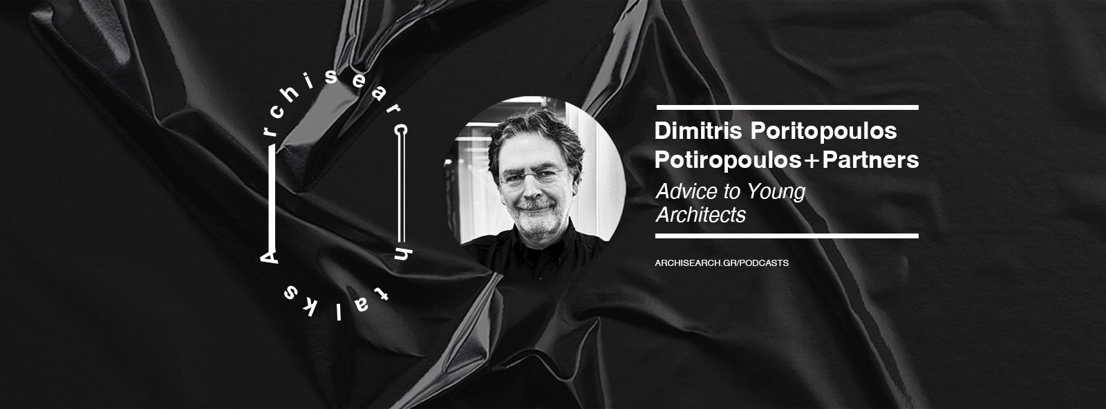 Archisearch Archisearch Talks: Dimitris Potiropoulos - Podcast Recap