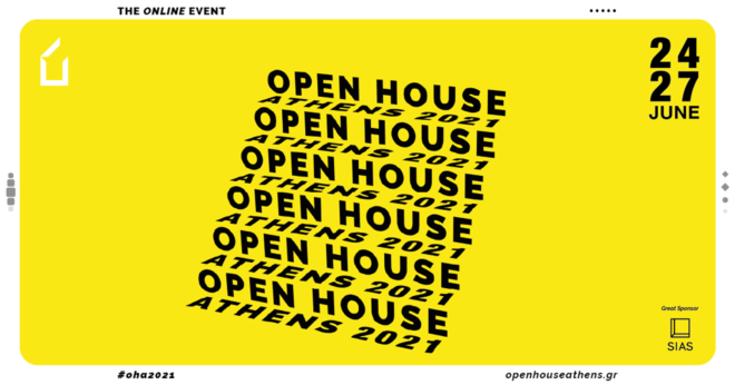 Archisearch - OPEN HOUSE ATHENS 2021 | Η αγαπημένη αρχιτεκτονική γιορτή της πόλης επιστρέφει για μία ακόμα χρονιά,  διαδικτυακά με online events και εικονικές περιηγήσεις