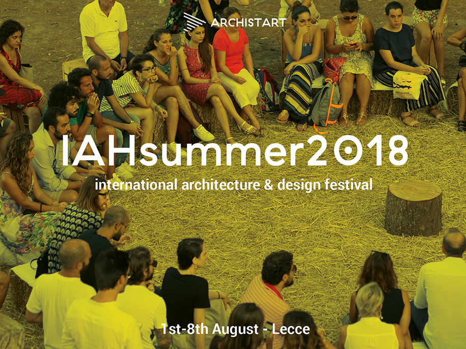 Archisearch IAHsummer18 | International Architecture & Design Festival | San Cataldo, Lecce