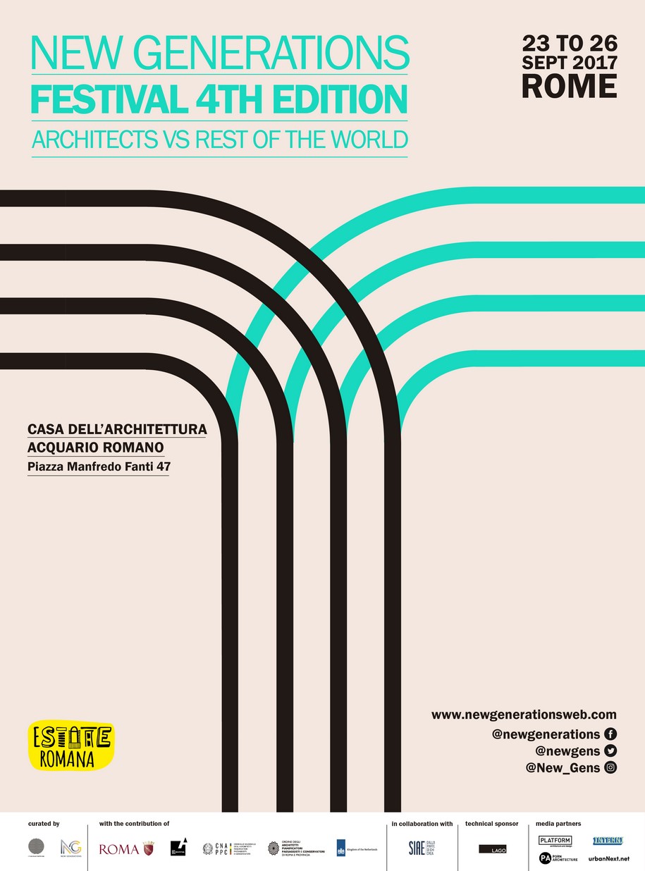 Archisearch NEW GENERATIONS FESTIVAL 2017, ROME      Architects VS Rest of the World   /    September 23rd – 26th, 2017