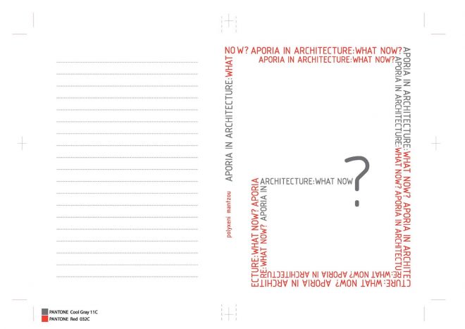 Archisearch - Aporia in Architecture: What Now?   | Polyxeni Mantzou