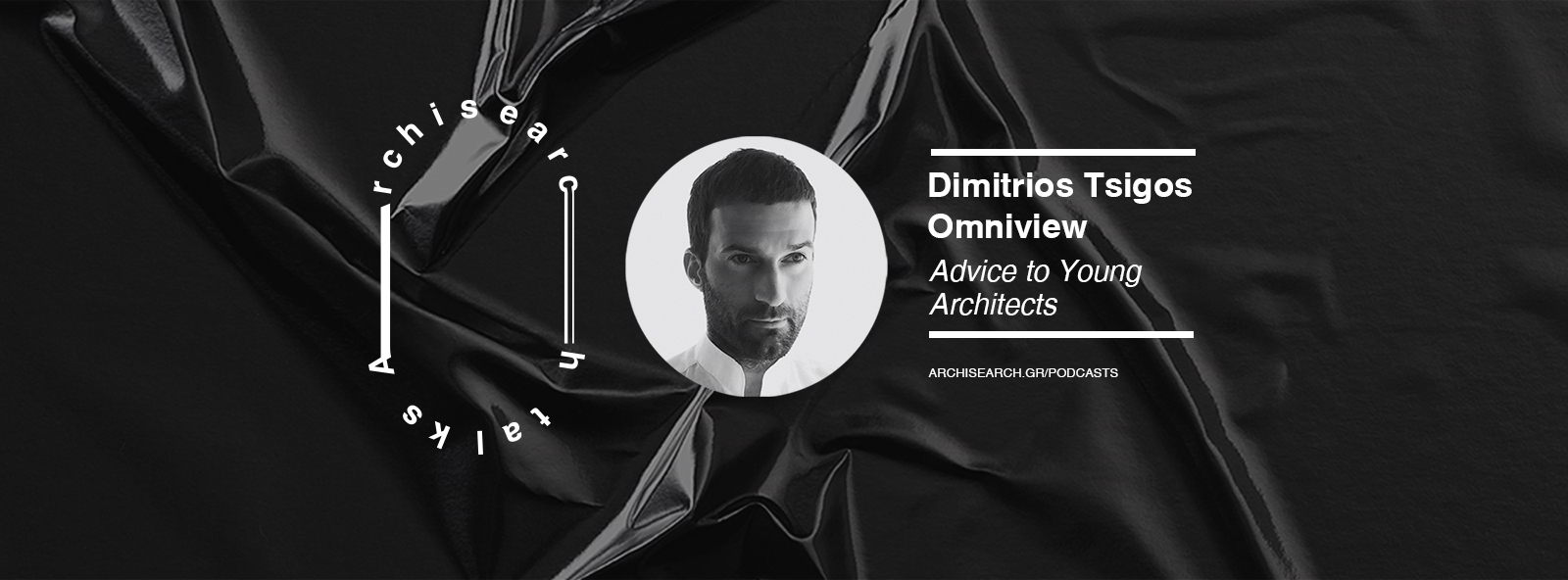 Archisearch Archisearch Talks: Dimitrios Tsigos - Podcast Recap