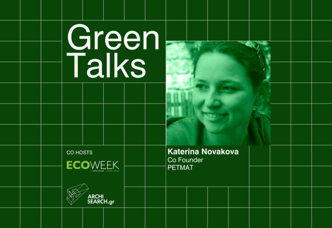 Archisearch - Green talks_by ECOWEEK & Archisearch.gr | Katerina Novakova podcast recap