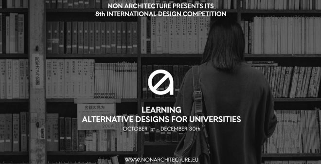 Archisearch - New Non Architecture Competitions Open Call: LEARNING - Alternative Designs for Universities