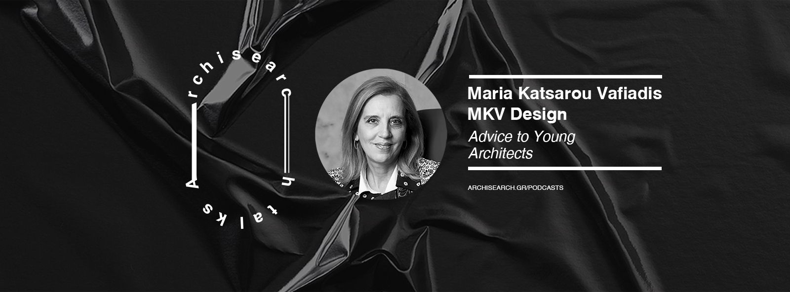 Archisearch Archisearch Talks: Maria Katsarou Vafiadis - Podcast Recap