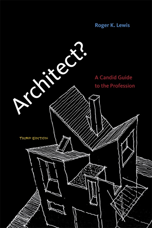 Archisearch ARCHITECT? BY ROGER K LEWIS