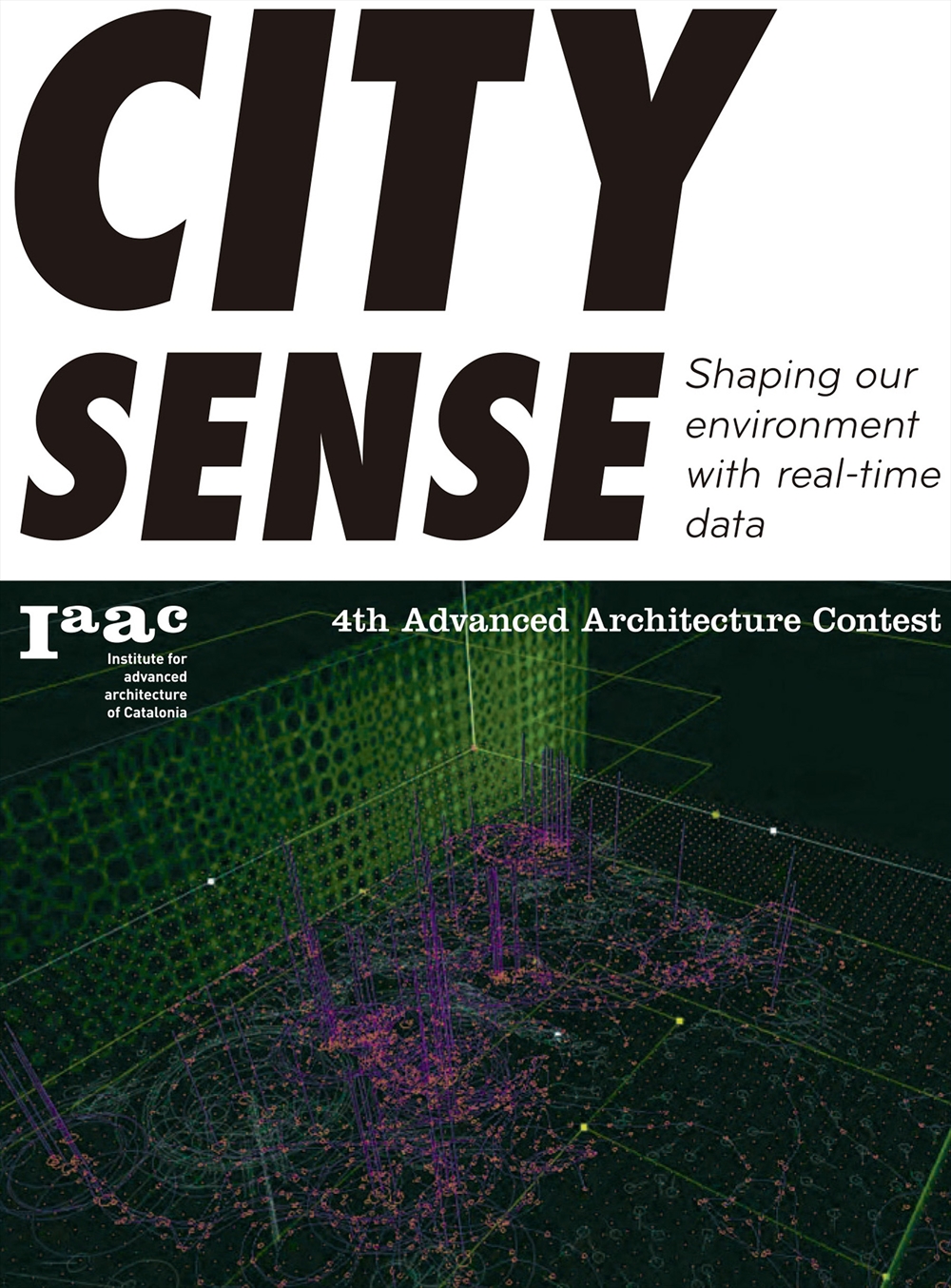 Archisearch CITY SENSE: SHAPING OUR ENVIRONMENT WITH REAL LIFE DATA