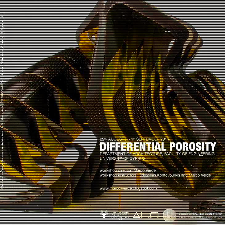 Archisearch DIFFERENTIAL POROSITY Workshop – Department of Architecture, University of Cyprus, 22.08 - 01.09.2011