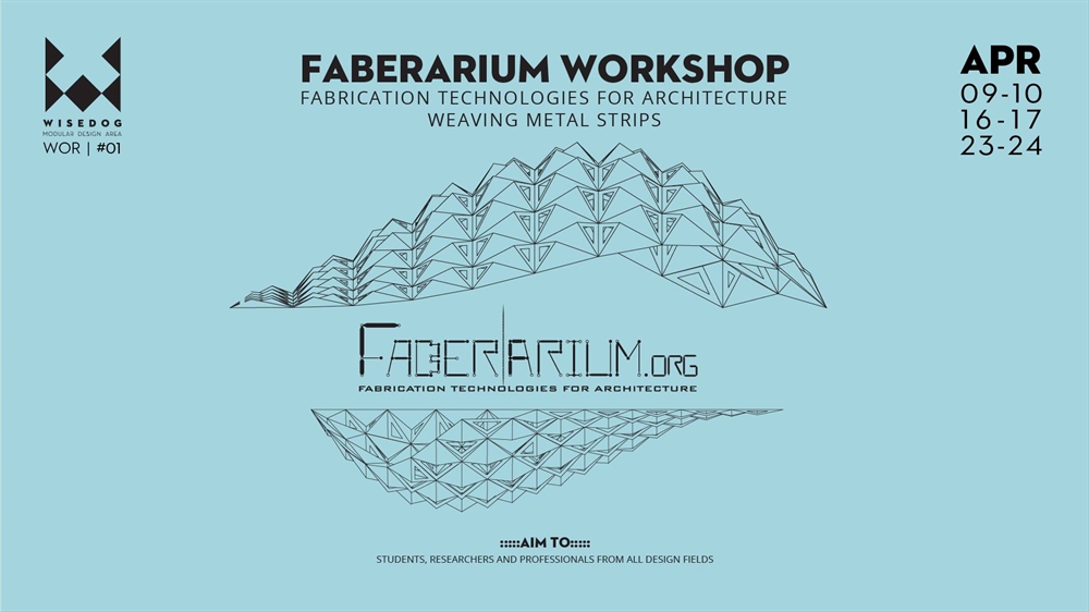 Archisearch FABRICATION TECHNOLOGIES FOR ARCHITECTURE:  FABERARIUM WORKSHOP IN LARISSA, APRIL 2016