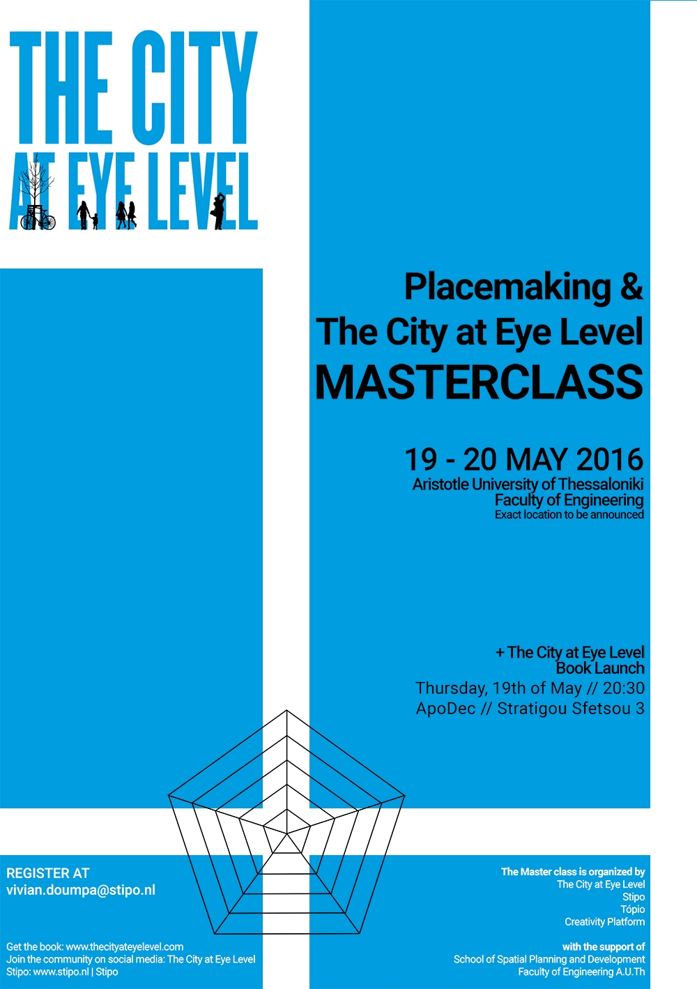 Archisearch ΔΙΗΜΕΡΟ MASTERCLASS ΣΤΟ ΑΠΘ: PLACEMAKING & THE CITY AT EYE LEVEL - ΠΩΣ ΝΑ ΔΗΜΙΟΥΡΓΕΙΤΕ ΙΔΑΝΙΚΟΥΣ ΔΡΟΜΟΥΣ & ΤΟΠΟΥΣ ΓΙΑ ΤΟΥΣ ΑΝΘΡΩΠΟΥΣ