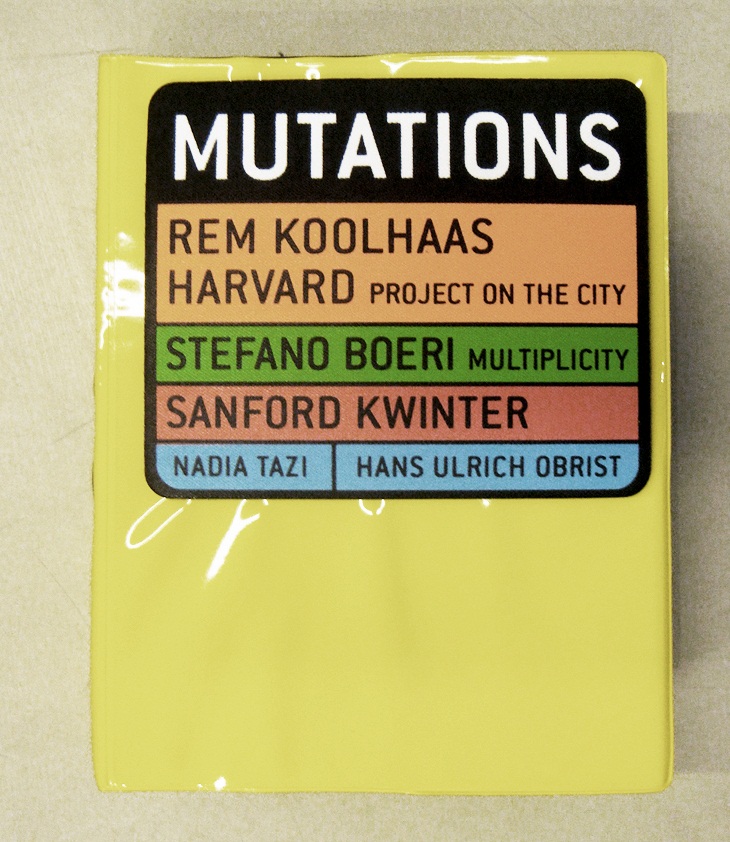 Archisearch Mutations by Rem Koolhaas/OMA & Harvard Project on the City