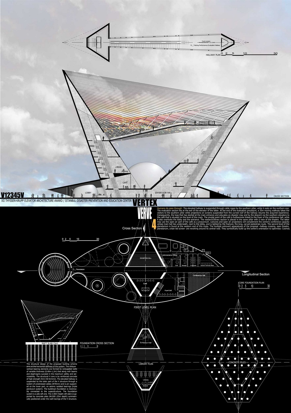 Archisearch - Humans do pass through. The elevated hallway is suspended through cable ropes by the southern pillar, while it rests on the northern one. The evaluation section lies at the exit of the elevator of the latter.