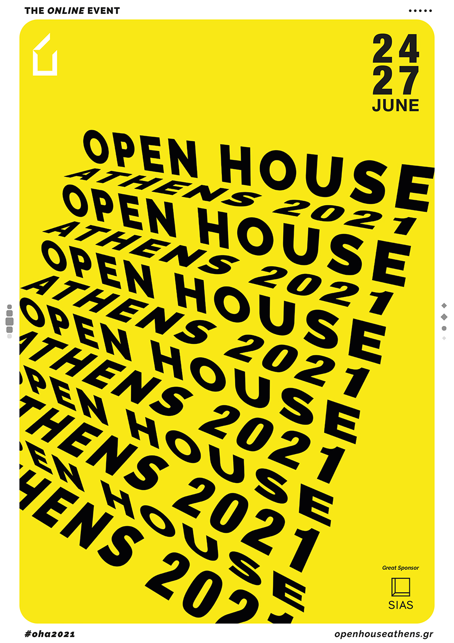 Archisearch OPEN HOUSE ATHENS 2021 | Η αγαπημένη αρχιτεκτονική γιορτή της πόλης επιστρέφει για μία ακόμα χρονιά,  διαδικτυακά με online events και εικονικές περιηγήσεις