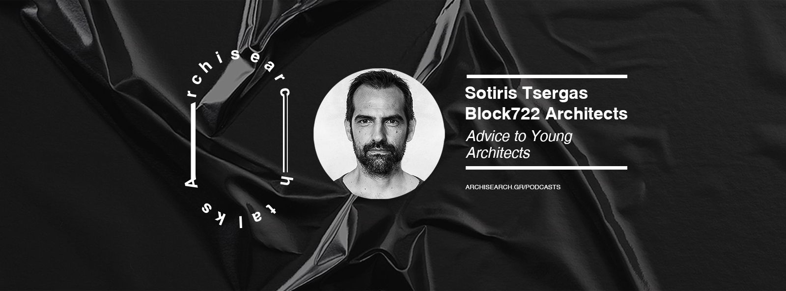 Archisearch Archisearch Talks: Sotiris Tsergas - Podcast Recap