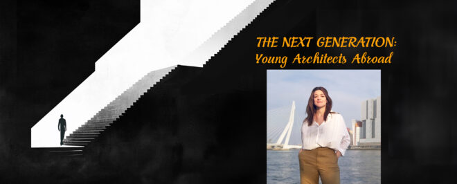 Archisearch - The Next Generation: Young Architects Abroad - Konstantina Schoina